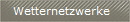 Wetternetzwerke